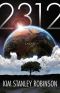 [Kim Stanley Robinson 01] • 2312